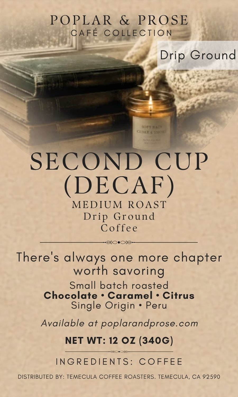 Second Cup (Decaf) Coffee