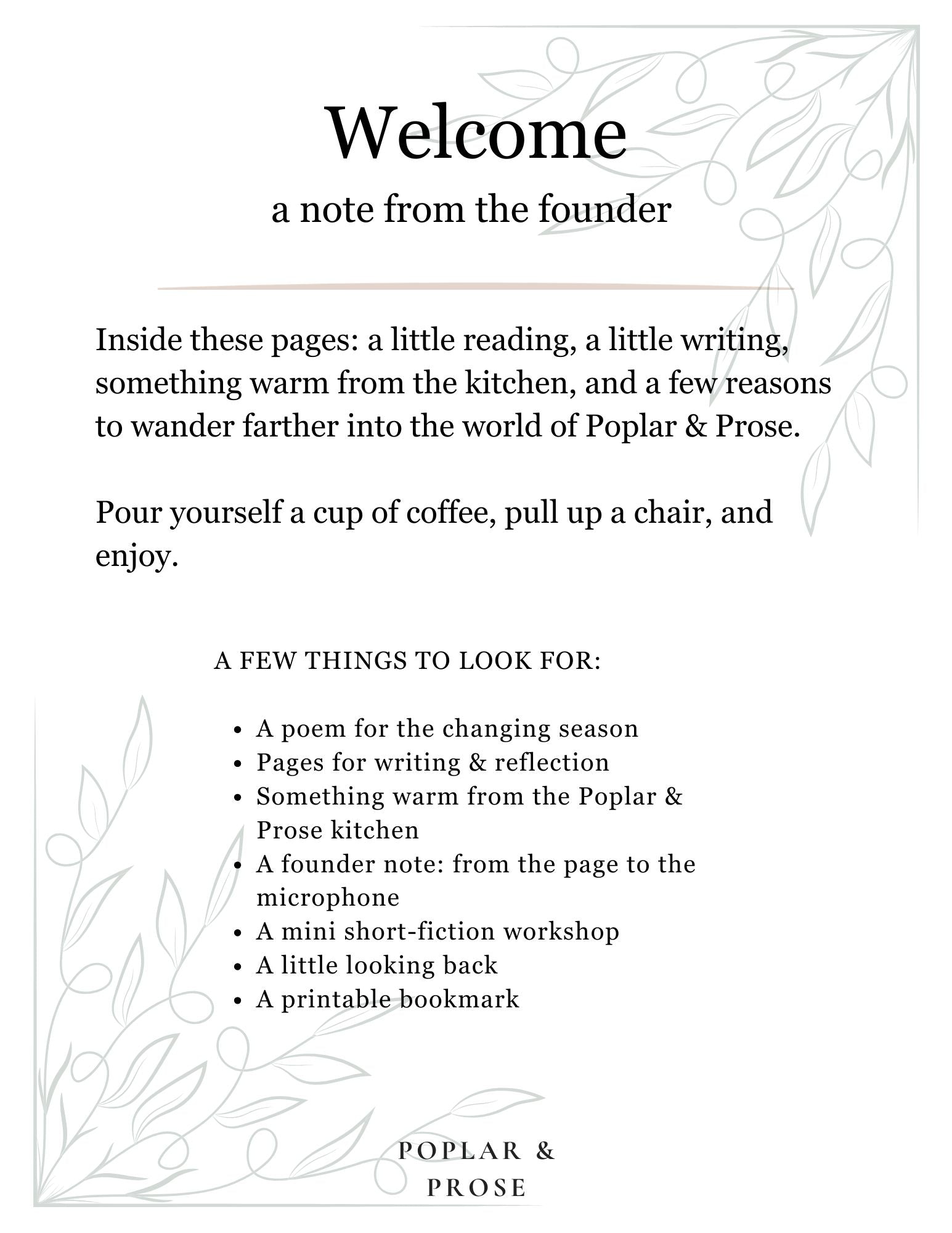 A printed welcome page with decorative floral corner illustrations and the title 'Welcome' at the top. The page includes a note from the founder, a few things to look for, and the Poplar & Prose name at the bottom, all on a white background with black text.
