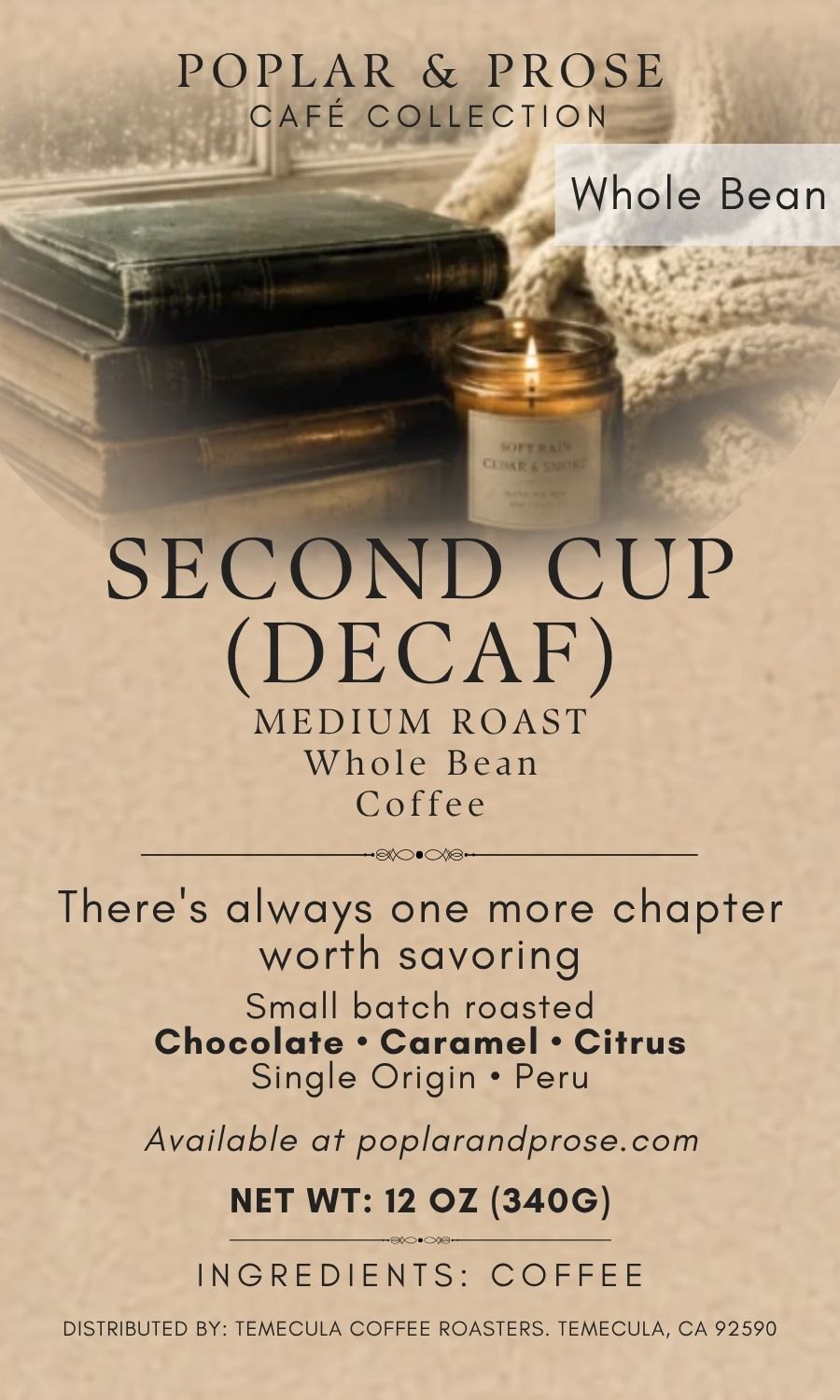 Coffee package with text about 'Second Cup Decaf' coffee from Poplar & Prose Cafe Collection.