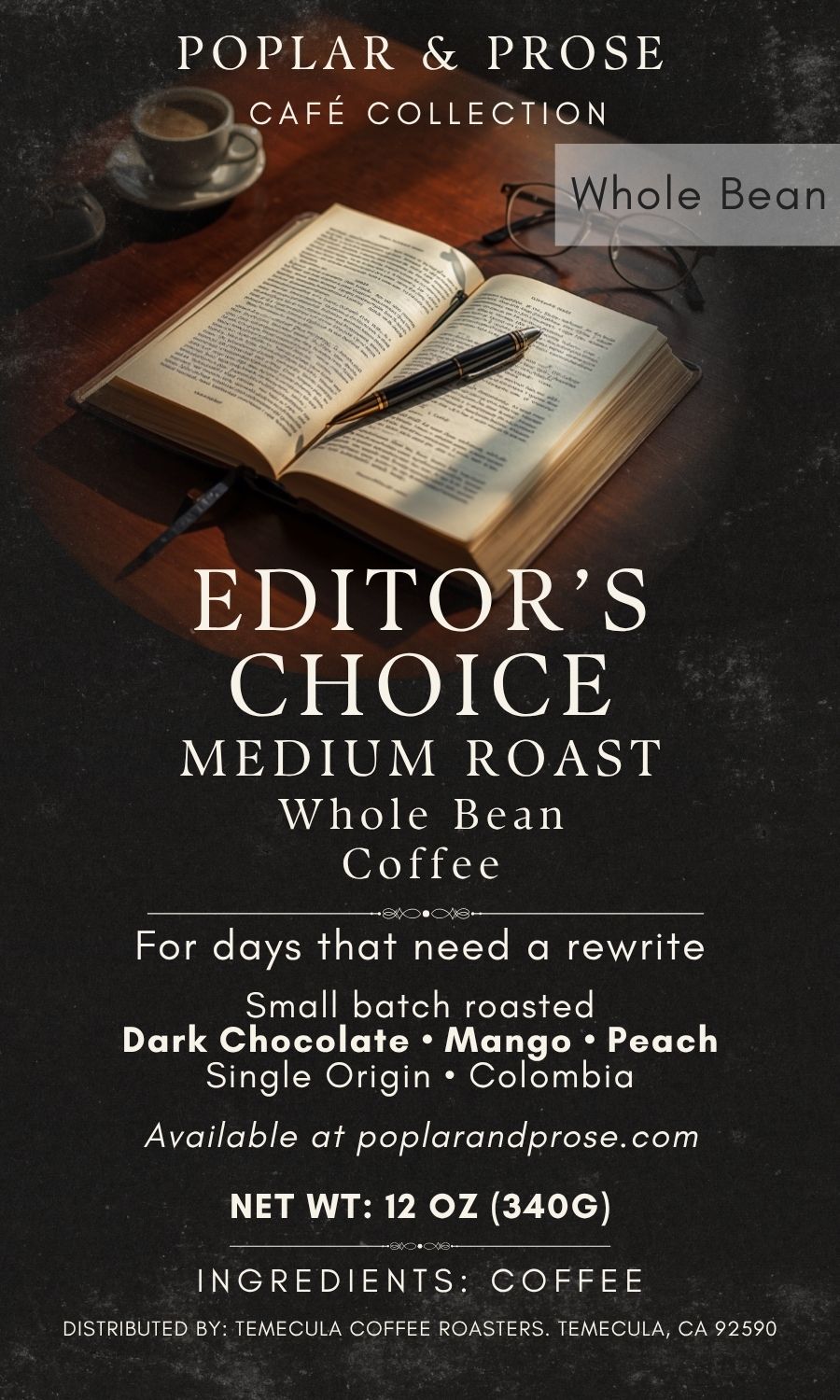 Advertisement for Editor's Choice Medium Roast Whole Bean Coffee with an open book and coffee cup on a dark background.