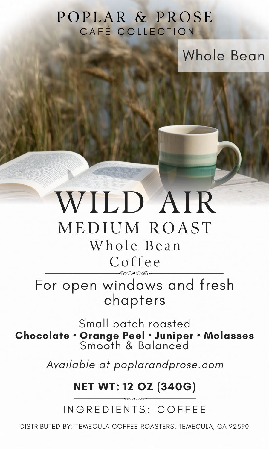 Advertisement for Wild Air Medium Roast Whole Bean Coffee with a cup and open book on a blurred natural background.